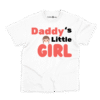 Daddy’s Little Girl Kids T-Shirt – Charm and Chic in White